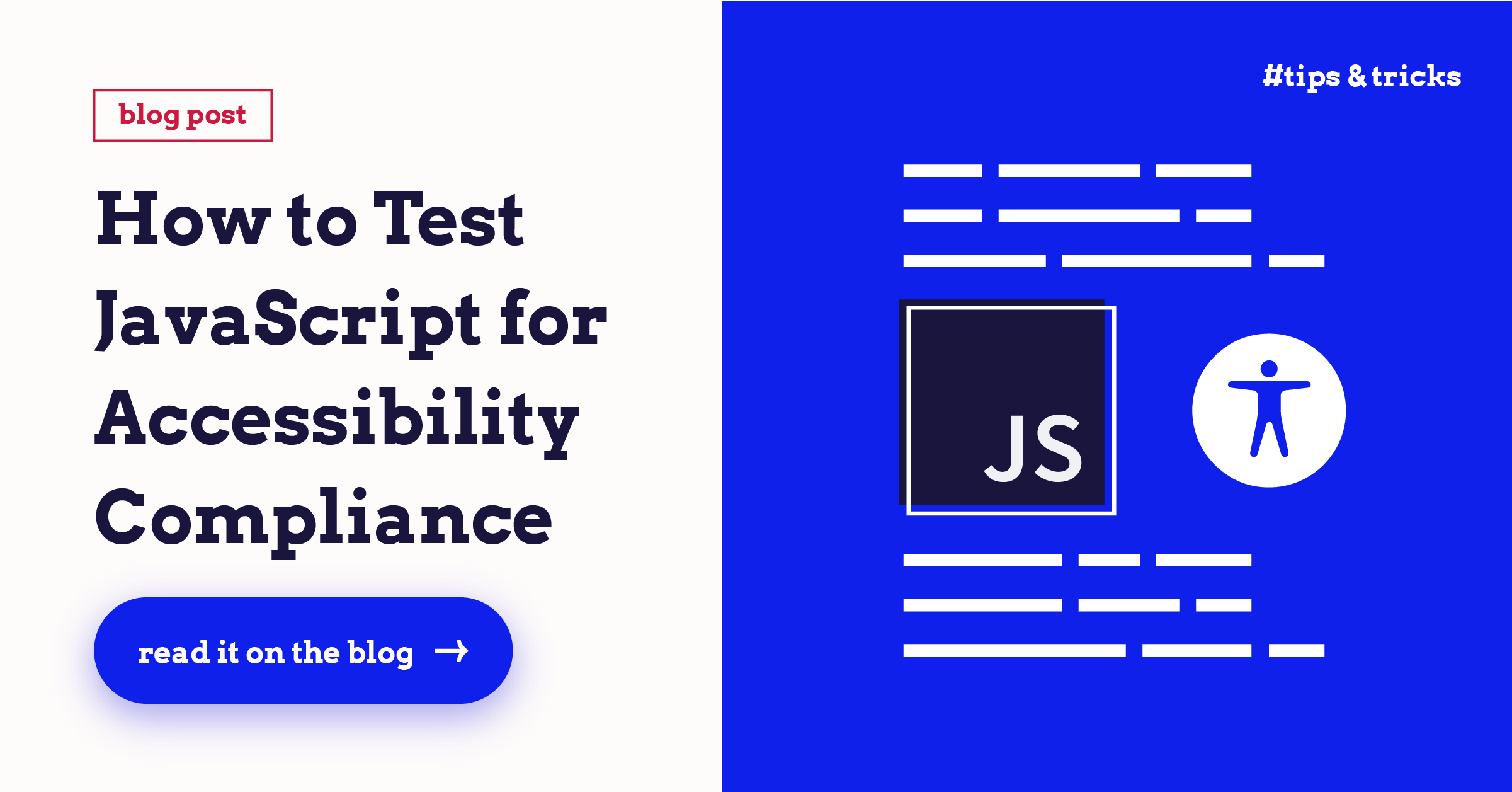 How to Test JavaScript for Accessibility Compliance - The A11Y Collective